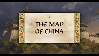 Dev Diary 173 - The Map of China
