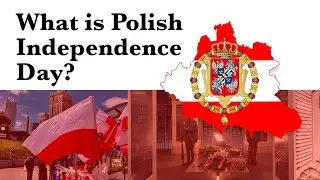 What Is Polish Independence Day - Vlog 260