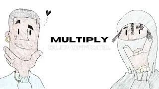 Josué  - Multiply (ft. thaHomey)