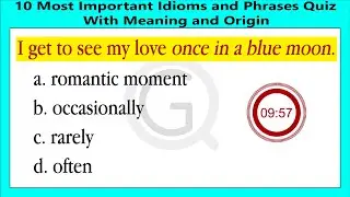 IMPORTANT IDIOMS AND PHRASES QUIZ | Grammar Quizzes