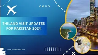Thailand Visa Updates For Pakistan 2024 #2024 #visitthailand  #travel #2024  #thailand