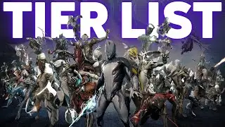 Warframe Tier List | 2024