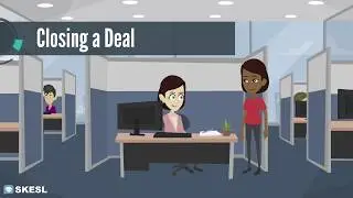 Business English Conversation Lesson 55:  Closing a Deal
