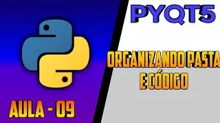 Criando Sistema em Python, Pyqt5   Organizando tudo para começar IMPORTANTISSIMO!