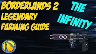 HOW TO FARM THE INFINITY! | Borderlands 2 Legendary Farming