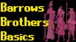 Basic Barrows Guide 2021 (OSRS)