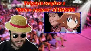 Volpescu reagisce a "Ultime Vacanze" di SharkL