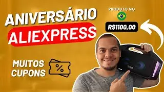 PROMOÇÃO ANIVERSÁRIO ALIEXPRESS - CUPOM DE ATÉ R$400 - VALE A PENA?