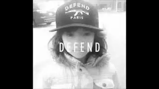 I DEFEND