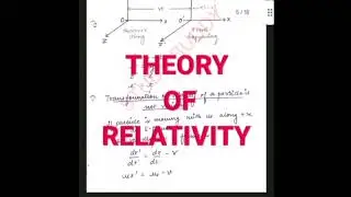 THEORY OF RELATIVITY - Notes || Applied Physics