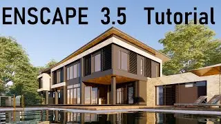 Enscape 3.5 Tutorial: How To Create Realistic Renderings in Minutes