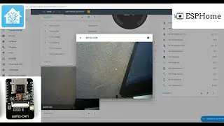How to add ESP32 CAM to ESPHome and Home Assistant