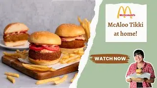 McDonalds McAloo Tikki at home!