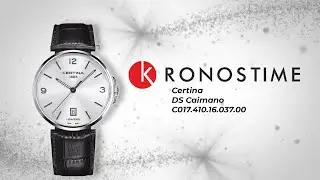 Обзор швейцарских часов Certina DS Caimano C017.410.16.037.00 (C0174101603700) - KronosTime.RU