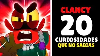 🔥 ¡¡ 20 CURIOSIDADES SOBRE CLANCY !!  | BRAWL STARS 🔥
