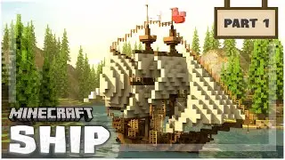 Minecraft: How to build a Ship - (Tutorial #1)