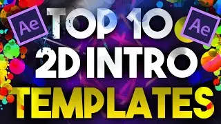 Top 10 FREE 2D Intro Templates #5 - AFTER EFFECTS