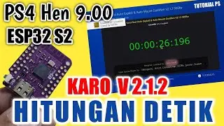 TERCEPAT | ESP32 PS4 1X  KLIK HEN 9.00 KARO VERSI 2.1.2