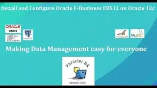 How to Install and Configure Oracle E-Business EBS12 on Oracle Database 12c in Linux 7