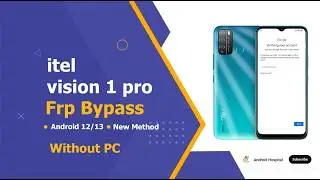 How To Frp Bypass Itel Vision 1 Pro 2026 | itel Vision 1 Pro Google Account Bypass 2026 | Without Pc