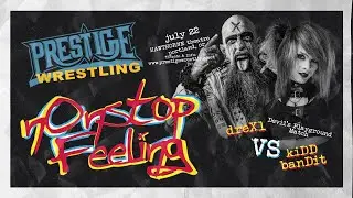 FULL MATCH: Kidd Bandit vs DREXL (Devil's Playground Match - Nonstop Feeling)