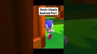 Sonic Utopia Android Port Download 