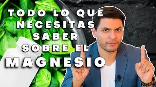 TODO LO QUE NECESITAS SABER SOBRE EL MAGNESIO @AndresZapataNutricionista