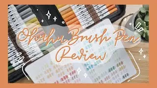ohuhu dual tip brush pens swatches 🎨 & honest review 🤨 + first voiceover! 🎙