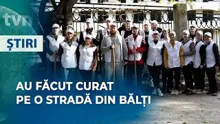 AU FĂCUT CURAT PE O STRADĂ DIN BĂLȚI