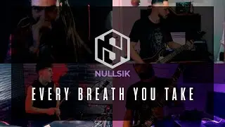 NULLSIK - EVERY BREATH YOU TAKE | The Police version cover