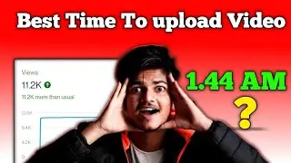 What is the BEST TIME to UPLOAD Youtube Videos (in 2022) | LetsGrow