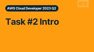 AWS Cloud Developer Task 2 Introduction