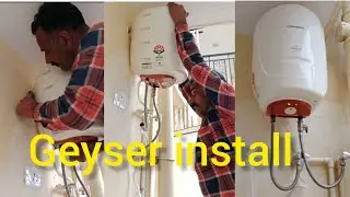 geyser installation in geyser connection and to repair water geyser at water heater fitting best com