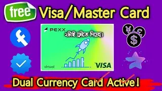 Pexx | Best Dual Currency Visa Card Bangladesh | Free Virtual Mastercard | How to Apply (Full Guide)