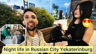 Night Life in Russia 2023 Under sanctions | Indian Vlogger With Russian Girl