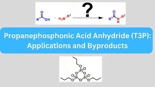 T3P I Propanephosphonic anhydride I T3P reagent I #amide bond I Peptide coupling #peptides
