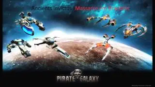Pirate Galaxy  -Ancients Invictus massacre em draconis-