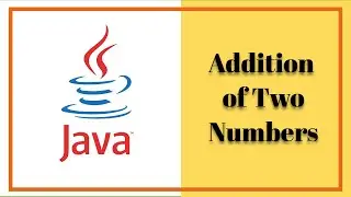How to Add Two Numbers With User Input in Java | how to add two numbers  by taking input from user