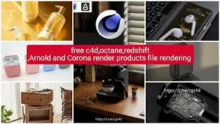 free c4d octane,redshift, Arnold and Corona Renderer projects file ready to use  