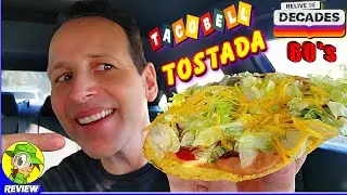 Taco Bell® 60's Tostada Review 🌮🔔🥙 New DECADES Menu 🕰️ Peep THIS Out! 🕵️‍♂️
