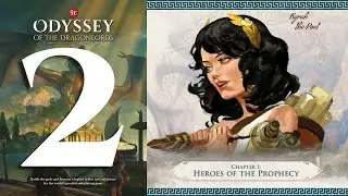 Odyssey of the Dragonlords: Ep.2 - The Oracle