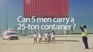 CAN 5 MEN HOLD A 25-TON CONTAINER?