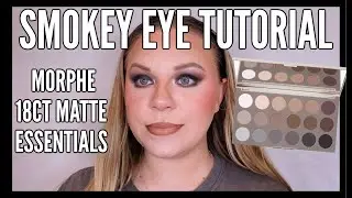 MORPHE 18CT MATTE ESSENTIALS PALETTE 🖤 | SMOKEY EYE TUTORIAL 🖤 | makeupwithalixkate