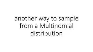 another way to sample from a Multinomial distribution in PyTorch