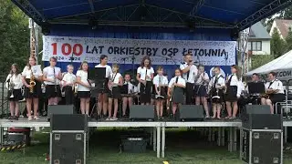 Orkiestra OSP Łętownia - Jubileusz 100. lecia Orkiestry OSP Łętownia -  Koncert Galowy