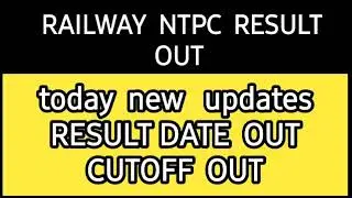 NTPC RESULT 2021/rrb ntpc result 2021/ntpc cut off 2021/ntpc cbt 2 exam date/ntpc result kab ayega
