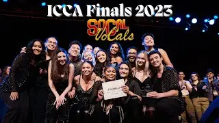 The SoCal VoCals - ICCA Finals Set (2023)