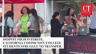 Despite high interest, California community college students struggling to transfer