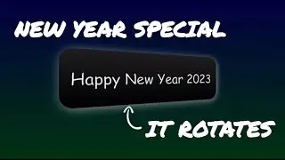 New Year Special Video | It Rotates | CSS Preserve 3D property | Code With Arav | #13