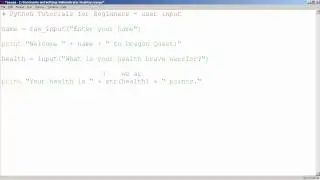 Python Tutorials for Beginners - Getting User Input